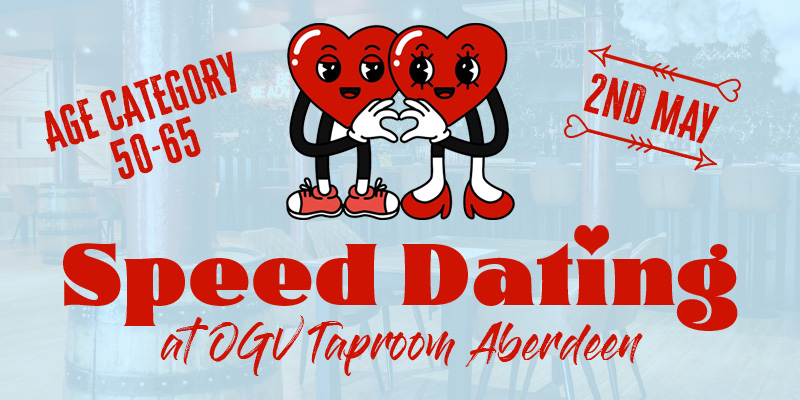 Speed Dating at OGV Taproom Aberdeen (50-65 Age Category)